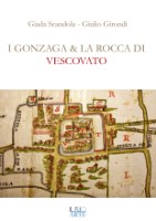 I Gonzaga e la rocca di Vescovato