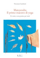 Matsyendra il primo maestro yoga