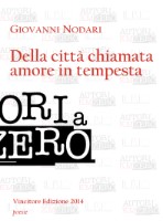 Della citt&agrave; chiamata amore in tempesta