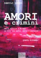 Amori e crimini